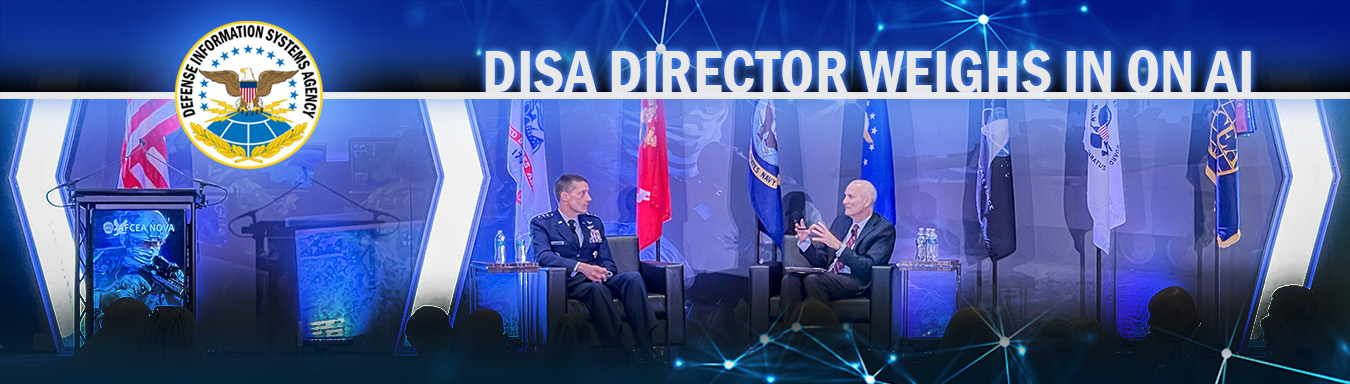 Banner for DISA Director Weighs In on AI